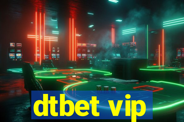 dtbet vip